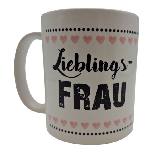 Tasse "Lieblings - Frau"